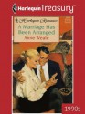 A Marriage Has Been Arranged - Anne Weale