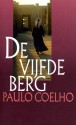 De Vijfde Berg - Piet Jansen, Paulo Coelho