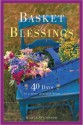 Basket of Blessings: 40 Days to a More Grateful Heart - Karen O'Connor