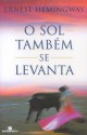 O Sol Também se Levanta (Brochura) - Ernest Hemingway