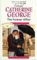 The Forever Affair - Catherine George