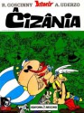 Asterix e a Cizânia (Asterix, #15) - René Goscinny, Albert Uderzo