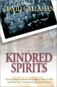 Kindred Spirits: Harvard Business School's Extraordinary Class of 1949 and How They Transformed American Business - David Callahan