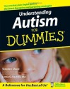 Understanding Autism For Dummies - Stephen Shore, Linda G. Rastelli, Temple Grandin