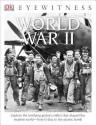 DK Eyewitness Books: World War II - Simon Adams