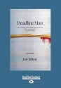 Deadline Man (Large Print 16pt) - Jon Talton