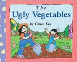 The Ugly Vegetables - Grace Lin