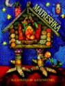 Matreshka - Becky Hickox Ayres, Alexi Natchev