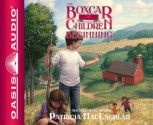 The Boxcar Children Beginning (Library Edition): The Aldens of Fair Meadow Farm - Patricia MacLachlan, Tim Gregory