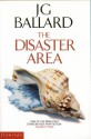 Disaster Area - J.G. Ballard