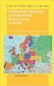 Professional Knowledge and Educational Restructuring in Europe - Ivor F. Goodson, Sverker Lindblad