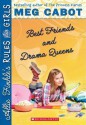 Best Friends and Drama Queens - Meg Cabot