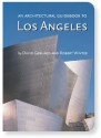 Arch Guidebook to Los Angeles, An - Robert Winter