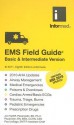 EMS Field Guide: Basic & Intermediate Version - Jon Tardiff