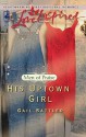 His Uptown Girl - Gail Sattler