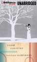 Snow Country - Yasunari Kawabata, Edward G Seidensticker, Brian Nishii