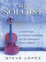 The Soloist - Steve Lopez