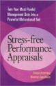 Stress-Free Performance Appraisals - Sharon Armstrong, Madelyn Appelbaum