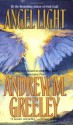 Angel Light - Andrew M. Greeley