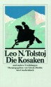 Die Kosaken und andere Erzählungen. - Leo Tolstoy