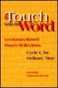 In Touch with the Word: Lectionary-Based Prayer Reflections - Lisa-Marie Calderone-Stewart