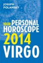 Virgo 2014: Your Personal Horoscope - Joseph Polansky