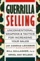 Guerrilla Selling - Jay Conrad Levinson, Bill Gallagher, Orvel Ray Wilson, William K. Gallagher