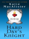 Hard Day's Knight - Katie MacAlister