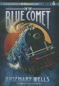 On the Blue Comet - Rosemary Wells, Malcolm Hillgartner