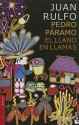 Pedro Paramo: Y El Llano En Llamas - Juan Rulfo