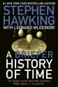 A Briefer History of Time - Stephen Hawking, Leonard Mlodinow