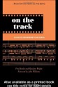 On the Track: A Guide to Contemporary Film Scoring - Fred Karlin, Rayburn Wright, John Williams