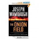 The Onion Field - Joseph Wambaugh