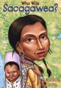 Who Was Sacagawea? - Dennis Brindell Fradin, Val Paul Taylor