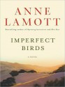 Imperfect Birds (MP3 Book) - Anne Lamott, Susan Denaker