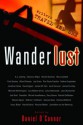 Wanderlust: Writers on Travel and Sex - Daniel O'Connor