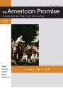 The American Promise Value Edition, Volume I: To 1877: A History of the United States - James L. Roark, Michael P. Johnson, Patricia Cline Cohen, Sarah Stage