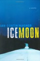 Ice Moon - Jan Costin Wagner, John Brownjohn