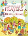 The Lion Book of Prayers to Read & Know - Sophie Piper, Anthony Lewis