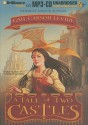 A Tale of Two Castles - Gail Carson Levine