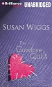 The Goodbye Quilt - Susan Wiggs