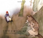 Little Red-Cap - Elizabeth D. Crawford, Lisbeth Zwerger, Jacob Grimm, Wilhelm Grimm