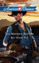 The Maverick Returns (Harlequin American Romance) - Roz Denny Fox