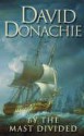 By the Mast Divided - David Donachie