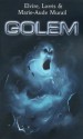 Golem : L'intégrale (Pocket Jeunesse) (French Edition) - Marie-Aude Murail, Lorris Murail, Elvire Murail