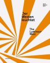 The Luminous West - Stefan Gronert, Jürgen Harten, Stephan Berg