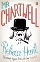 Mr. Chartwell - Rebecca Hunt