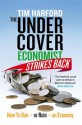 The Undercover Economist Strikes Back - Tim Harford