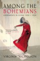 Among the Bohemians: Experiments in Living 1900-1939 - Virginia Nicholson