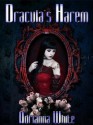 Dracula's Harem - Adrianna White